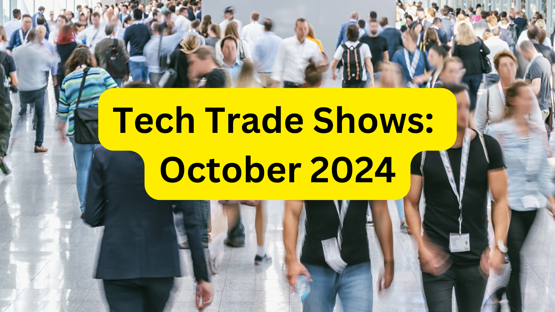 IT trade shows expos october 2024